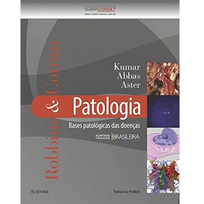Elsevier Robbins E Cotran. Patologia. Bases Patológicas Das Doenças - Publicité Elsevier Robbins E Cotran. Patologia. Bases Patológicas Das Doenças - Publicité