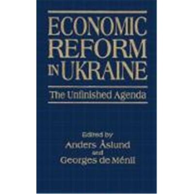 M E Sharpe Inc Economic Reform in Ukraine - Publicité M E Sharpe Inc Economic Reform in Ukraine - Publicité
