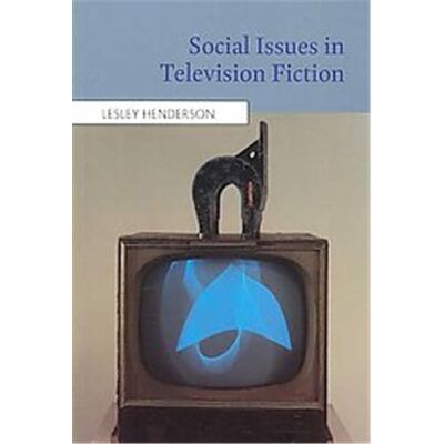 Edinburgh Univ Pr Social Issues in Television Fiction - Publicité Edinburgh Univ Pr Social Issues in Television Fiction - Publicité
