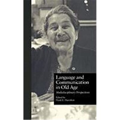 Routledge Language and Communication in Old Age, Garland Reference Library of Social Science - Publicité Routledge Language and Communication in Old Age, Garland Reference Library of Social Science - Publicité