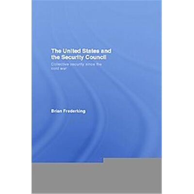 The United States and the Security Council - Publicité The United States and the Security Council - Publicité