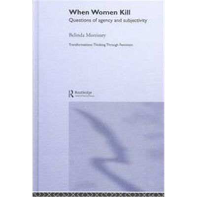 Routledge When Women Kill, Transformations Series - Publicité Routledge When Women Kill, Transformations Series - Publicité