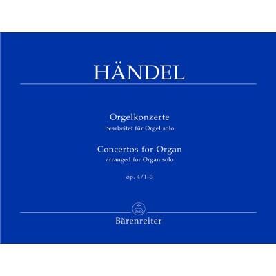 Partitions classique BARENREITER HAENDEL G.F. - ORGELKONZERTE OP.4 1-3 - ORGUE Orgue - Publicité Partitions classique BARENREITER HAENDEL G.F. - ORGELKONZERTE OP.4 1-3 - ORGUE Orgue - Publicité