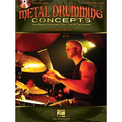 Hal Leonard Metal Drumming Concepts By Andols Herrick + Dvd - Publicité Hal Leonard Metal Drumming Concepts By Andols Herrick + Dvd - Publicité