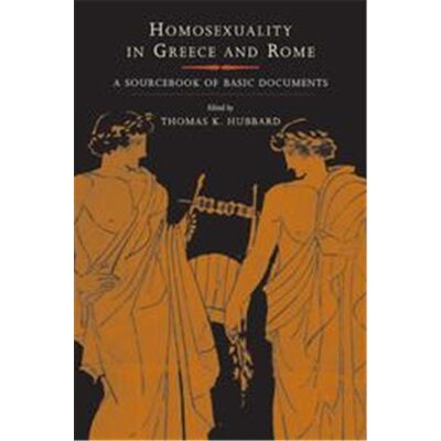 Univ of California Pr Homosexuality in Greece and Rome, Joan Palevsky Imprint in Classical Literature - Publicité Univ of California Pr Homosexuality in Greece and Rome, Joan Palevsky Imprint in Classical Literature - Publicité