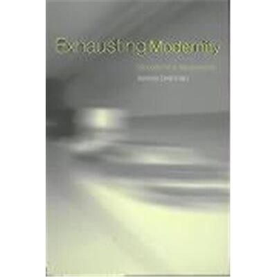 Routledge Exhausting Modernity - Publicité Routledge Exhausting Modernity - Publicité