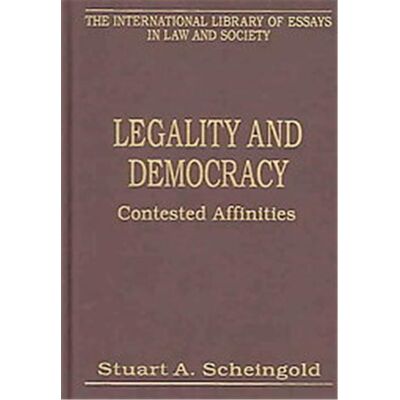 Ashgate Pub Co Legality And Democracy, The International Library of Essays in Law and Society - Publicité Ashgate Pub Co Legality And Democracy, The International Library of Essays in Law and Society - Publicité