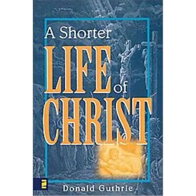 Zondervan Shorter Life of Christ - Publicité Zondervan Shorter Life of Christ - Publicité