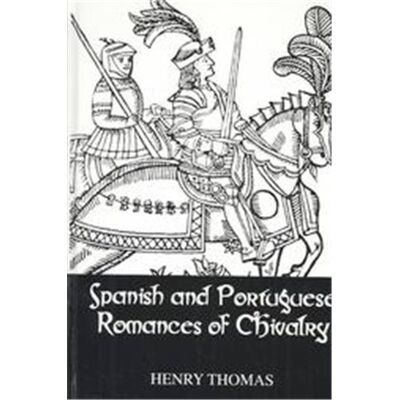 Kegan Paul Intl Spanish and Portuguese Romances of Chivalry, Kegan Paul Library of Chivalry - Publicité Kegan Paul Intl Spanish and Portuguese Romances of Chivalry, Kegan Paul Library of Chivalry - Publicité