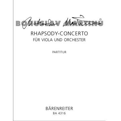 Partitions classique BARENREITER MARTINU BOHUSLAV - RHAPSODY CONCERTO POUR ALTO ET ORCHESTRE - CONDUCTEUR Grand format - Publicité Partitions classique BARENREITER MARTINU BOHUSLAV - RHAPSODY CONCERTO POUR ALTO ET ORCHESTRE - CONDUCTEUR Grand format - Publicité