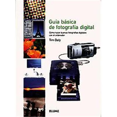 Blume Guia Basica De Fotografia Digital / A Beginner's Guide to Digital Photography - Publicité Blume Guia Basica De Fotografia Digital / A Beginner's Guide to Digital Photography - Publicité