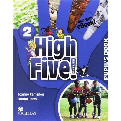 Macmillan (17).High Five! English 2ºprim.(Pupils +Ebook Pack) - Publicité Macmillan (17).High Five! English 2ºprim.(Pupils +Ebook Pack) - Publicité