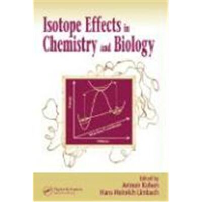 CRC Pr I Llc Isotope Effects in Chemistry And Biology - Publicité CRC Pr I Llc Isotope Effects in Chemistry And Biology - Publicité