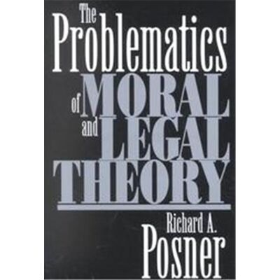 The Problematics of Moral and Legal Theory - Publicité The Problematics of Moral and Legal Theory - Publicité
