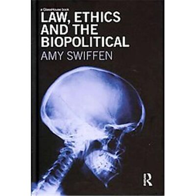 Routledge Law, Ethics and the Biopolitical - Publicité Routledge Law, Ethics and the Biopolitical - Publicité