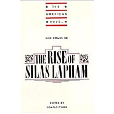 Cambridge Univ Pr New Essays on the Rise of Silas Lapham, American Novel Series - Publicité Cambridge Univ Pr New Essays on the Rise of Silas Lapham, American Novel Series - Publicité
