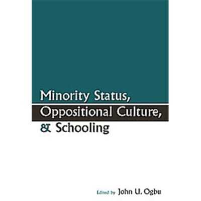 Routledge Minority Status, Oppositional Culture and Schooling, Sociocultural, Political, and Historical Studies in Education Se - Publicité Routledge Minority Status, Oppositional Culture and Schooling, Sociocultural, Political, and Historical Studies in Education Se - Publicité