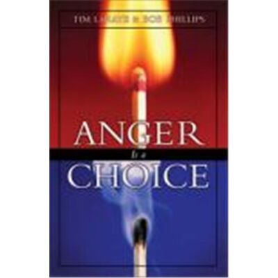 Zondervan Anger Is a Choice - Publicité Zondervan Anger Is a Choice - Publicité