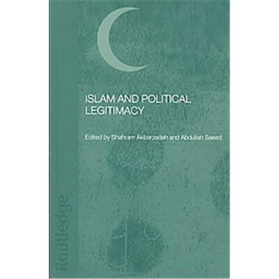 Routledge Islam and Political Legitimacy - Publicité Routledge Islam and Political Legitimacy - Publicité
