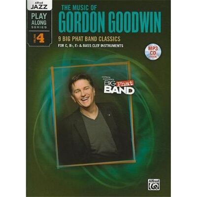 Alfred Jazz Play-Along Vol.4 Gordon Goodwin For C, Bb, Eb And Bass Clef + Cd - Publicité Alfred Jazz Play-Along Vol.4 Gordon Goodwin For C, Bb, Eb And Bass Clef + Cd - Publicité