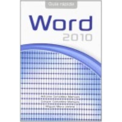 Ediciones Paraninfo S A Guía Rápida De Word Office 2010 - Gonzalez Mangas, Antonia, Moro Vallina, Miguel - Publicité Ediciones Paraninfo S A Guía Rápida De Word Office 2010 - Gonzalez Mangas, Antonia, Moro Vallina, Miguel - Publicité