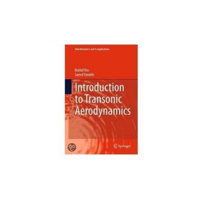Springer Introduction To Transonic Aerodynamics Roelof Vos - Publicité Springer Introduction To Transonic Aerodynamics Roelof Vos - Publicité