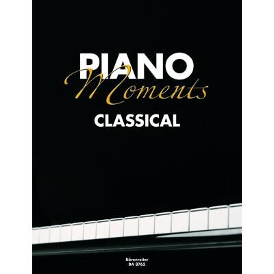 Partitions classique BARENREITER PIANO MOMENTS CLASSICAL Piano - Publicité Partitions classique BARENREITER PIANO MOMENTS CLASSICAL Piano - Publicité