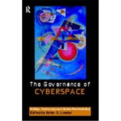 Routledge The Governance of Cyberspace - Publicité Routledge The Governance of Cyberspace - Publicité