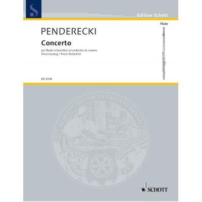 Partitions classique SCHOTT PENDERECKI KRZYSZTOF - CONCERTO - FLUTE AND CHAMBER ORCHESTRA Flûte traversière - Publicité Partitions classique SCHOTT PENDERECKI KRZYSZTOF - CONCERTO - FLUTE AND CHAMBER ORCHESTRA Flûte traversière - Publicité
