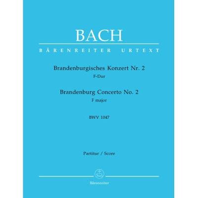 Partitions classique BARENREITER BACH J.S. - CONCERTO BRANDEBOURGEOIS N°2 EN FA MAJEUR BWV 1047 - CONDUCTEUR Grand format - Publicité Partitions classique BARENREITER BACH J.S. - CONCERTO BRANDEBOURGEOIS N°2 EN FA MAJEUR BWV 1047 - CONDUCTEUR Grand format - Publicité