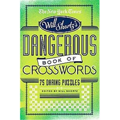 Griffin The New York Times Will Shortz Presents the Dangerous Book of Crosswords - Publicité Griffin The New York Times Will Shortz Presents the Dangerous Book of Crosswords - Publicité