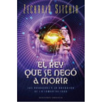 Ediciones Obelisco S L El Rey Que Se Negó A Morir - Zecharia Sitchin - Publicité Ediciones Obelisco S L El Rey Que Se Negó A Morir - Zecharia Sitchin - Publicité