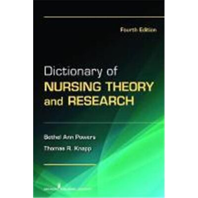 New Dictionary of Nursing Theory and Research: Fourth Edition - Publicité New Dictionary of Nursing Theory and Research: Fourth Edition - Publicité