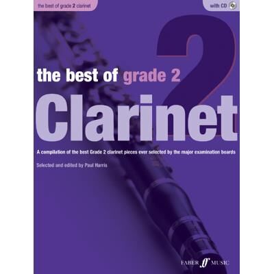 Partitions classique FABER MUSIC HARRIS PAUL - BEST OF GRADE 2 + CD - CLARINET AND PIANO Clarinette - Publicité Partitions classique FABER MUSIC HARRIS PAUL - BEST OF GRADE 2 + CD - CLARINET AND PIANO Clarinette - Publicité