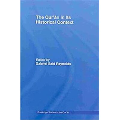 Routledge The Qur'an in Its Historical Context - Publicité Routledge The Qur'an in Its Historical Context - Publicité