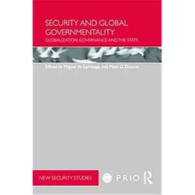 Routledge Security and Global Governmentality - Publicité Routledge Security and Global Governmentality - Publicité