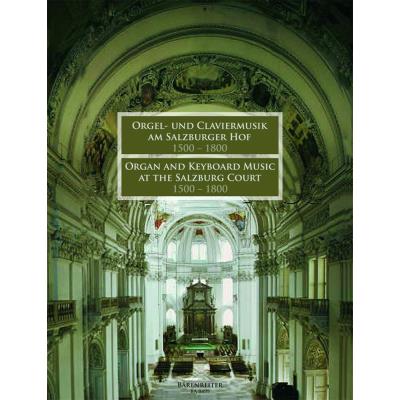 Partitions classique BARENREITER ORGEL- UND KLAVIERMUSIK AM SALZBURGER HOF 1500-1800 - ORGUE Orgue - Publicité Partitions classique BARENREITER ORGEL- UND KLAVIERMUSIK AM SALZBURGER HOF 1500-1800 - ORGUE Orgue - Publicité