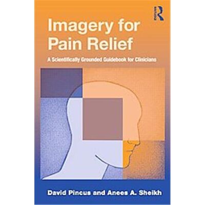 Routledge Imagery for Pain Relief - Publicité Routledge Imagery for Pain Relief - Publicité