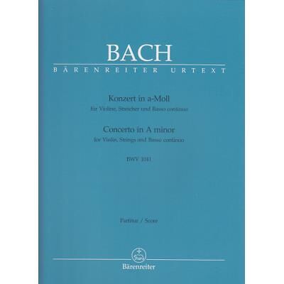 Partitions classique BARENREITER BACH J.S. - CONCERTO EN LA MINEUR BWV 1041 POUR VIOLIN, CORDES ET BASSE CONTINUE - CONDUCTEUR Violon - Publicité Partitions classique BARENREITER BACH J.S. - CONCERTO EN LA MINEUR BWV 1041 POUR VIOLIN, CORDES ET BASSE CONTINUE - CONDUCTEUR Violon - Publicité