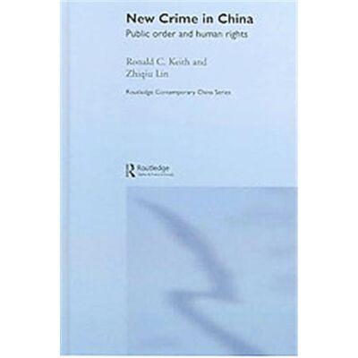 New Crime In China, RoutledgeCurzon Contemporary China Series - Publicité New Crime In China, RoutledgeCurzon Contemporary China Series - Publicité