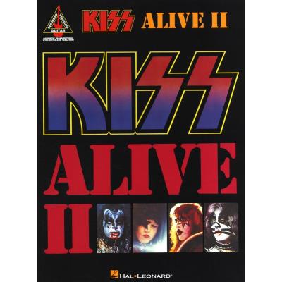 Partitions variété, pop, rock... HAL LEONARD KISS ALIVE II GUITAR RECORDED VERSION - GUITAR TAB Guitare - Publicité Partitions variété, pop, rock... HAL LEONARD KISS ALIVE II GUITAR RECORDED VERSION - GUITAR TAB Guitare - Publicité