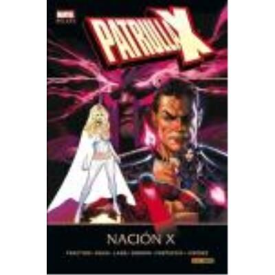 Panini España S A Patrulla -X: Nación X - Matt Fraction, Alan Davis, Greg Land, Terry Dodson - Publicité Panini España S A Patrulla -X: Nación X - Matt Fraction, Alan Davis, Greg Land, Terry Dodson - Publicité