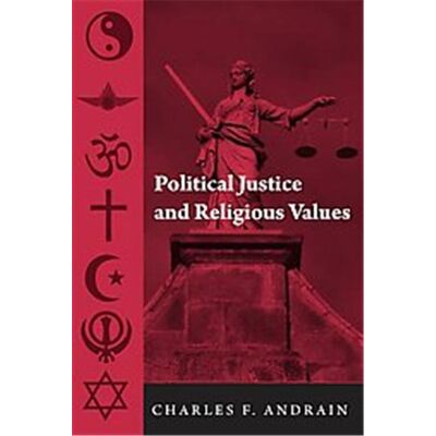 Routledge Political Justice and Religious Values, Contemporary Sociological Perspectives Series - Publicité Routledge Political Justice and Religious Values, Contemporary Sociological Perspectives Series - Publicité