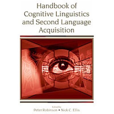 Routledge Handbook of Cognitive Linguistics and Second Language Acquisition - Publicité Routledge Handbook of Cognitive Linguistics and Second Language Acquisition - Publicité