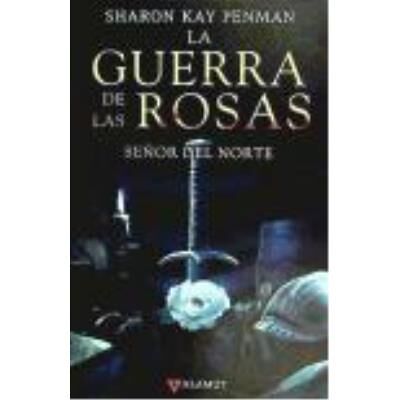 Alamut N Señor Del Norte (La Guerra De Las Rosas) - Penman, Sharon Kay - Publicité Alamut N Señor Del Norte (La Guerra De Las Rosas) - Penman, Sharon Kay - Publicité
