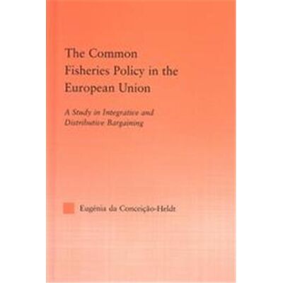 Routledge The Common Fisheries Policy in the European Union, Studies in International Relations Series - Publicité Routledge The Common Fisheries Policy in the European Union, Studies in International Relations Series - Publicité
