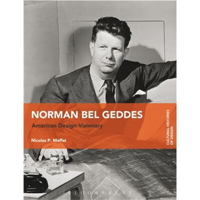 Bloomsbury Publishing Plc Norman Bel Geddes - Publicité Bloomsbury Publishing Plc Norman Bel Geddes - Publicité