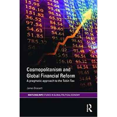 Routledge Cosmpolitanism and Global Financial Reform - Publicité Routledge Cosmpolitanism and Global Financial Reform - Publicité