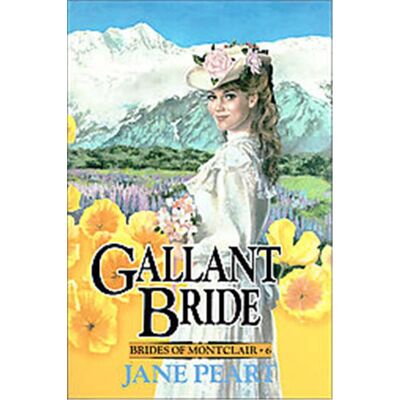 Zondervan Gallant Bride, The Bride of Montclair, 6 - Publicité Zondervan Gallant Bride, The Bride of Montclair, 6 - Publicité