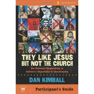 Zondervan They Like Jesus but Not the Church Participant's Guide - Publicité Zondervan They Like Jesus but Not the Church Participant's Guide - Publicité